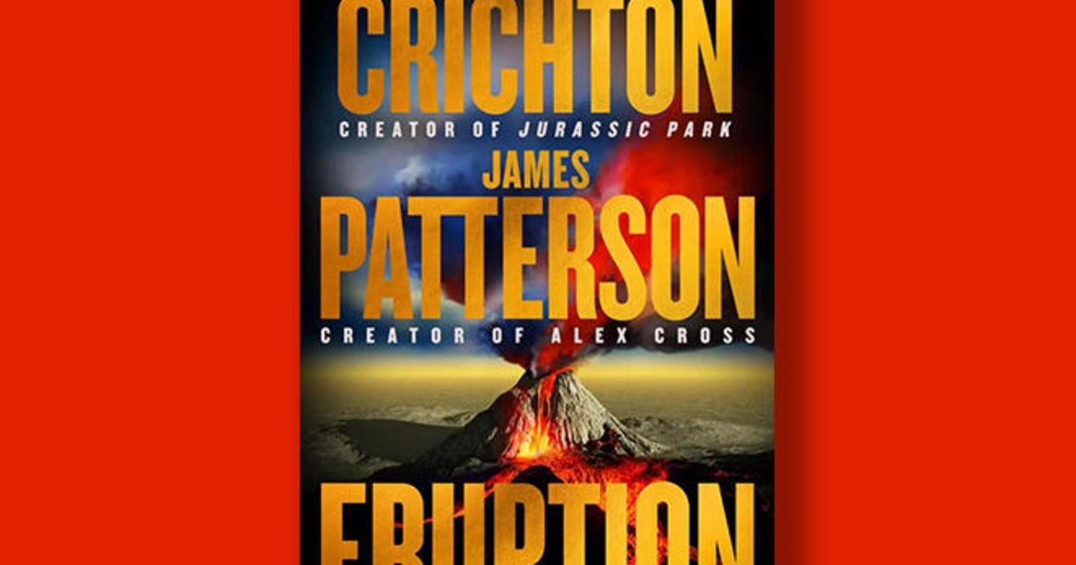 Book excerpt: "Eruption" by Michael Crichton and James Patterson