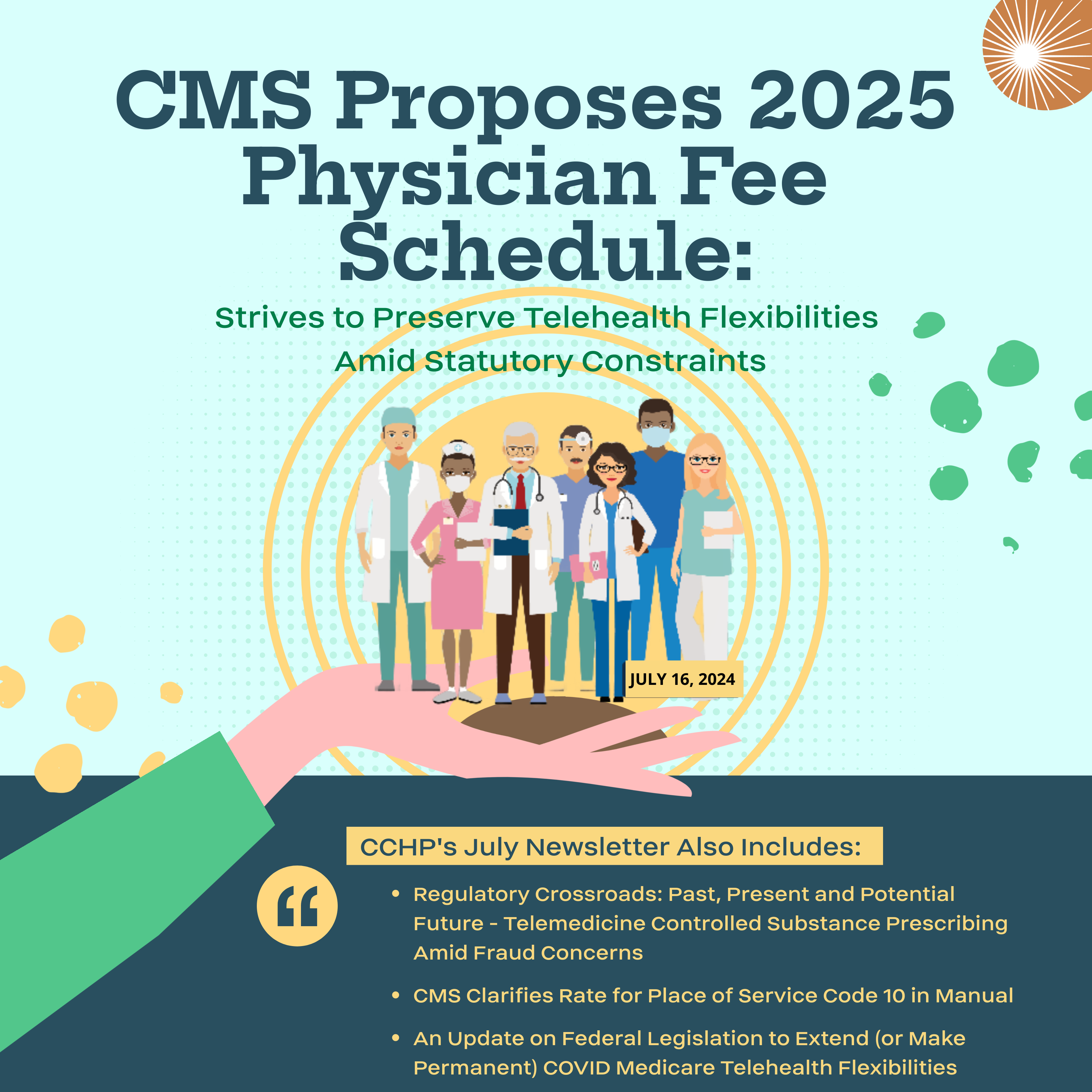 CMS Proposes 2025 Physician Fee Schedule, Strives to Preserve Telehealth Flexibilities Amid Statutory Constraints